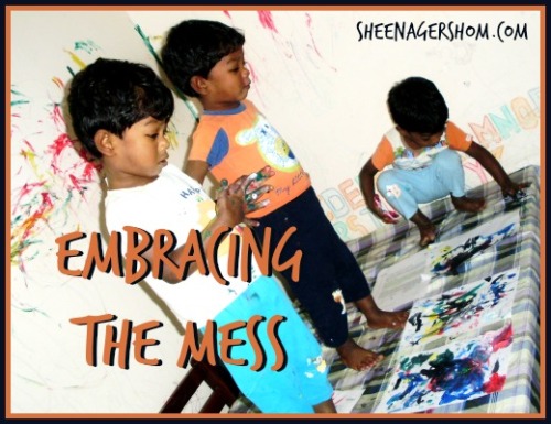 Embracing the Mess