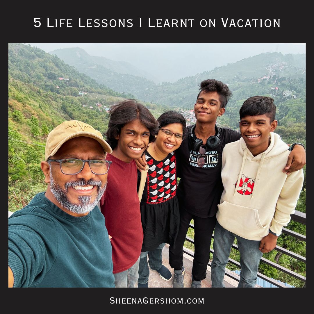 5 Life Lessons I Learnt on Vacation